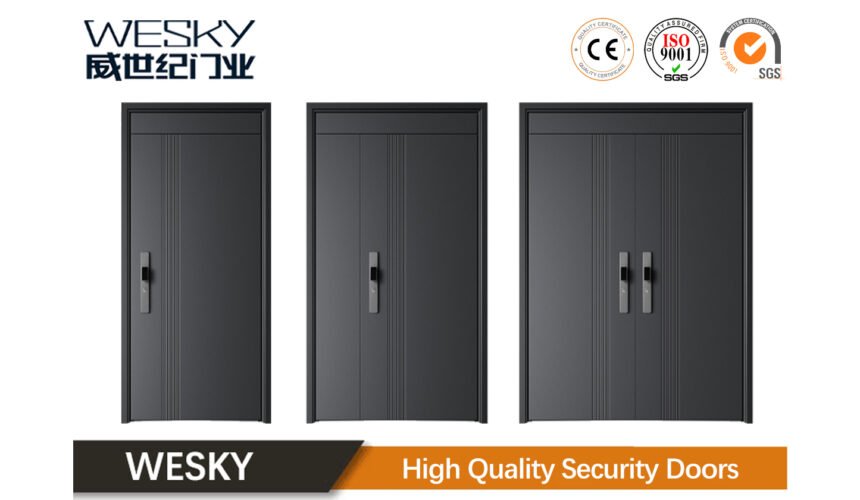 WESKY DOOR - Security door Manufacturing factory - Security Entrance Doors